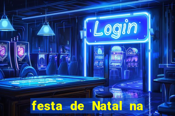 festa de Natal na escola temas